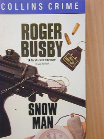 Roger Busby - Snow man [antikvár]