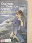 Ursula Isbel - Das Haus der flüsternden Schatten [antikvár]