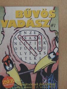 Bűvös vadász #1 [antikvár]