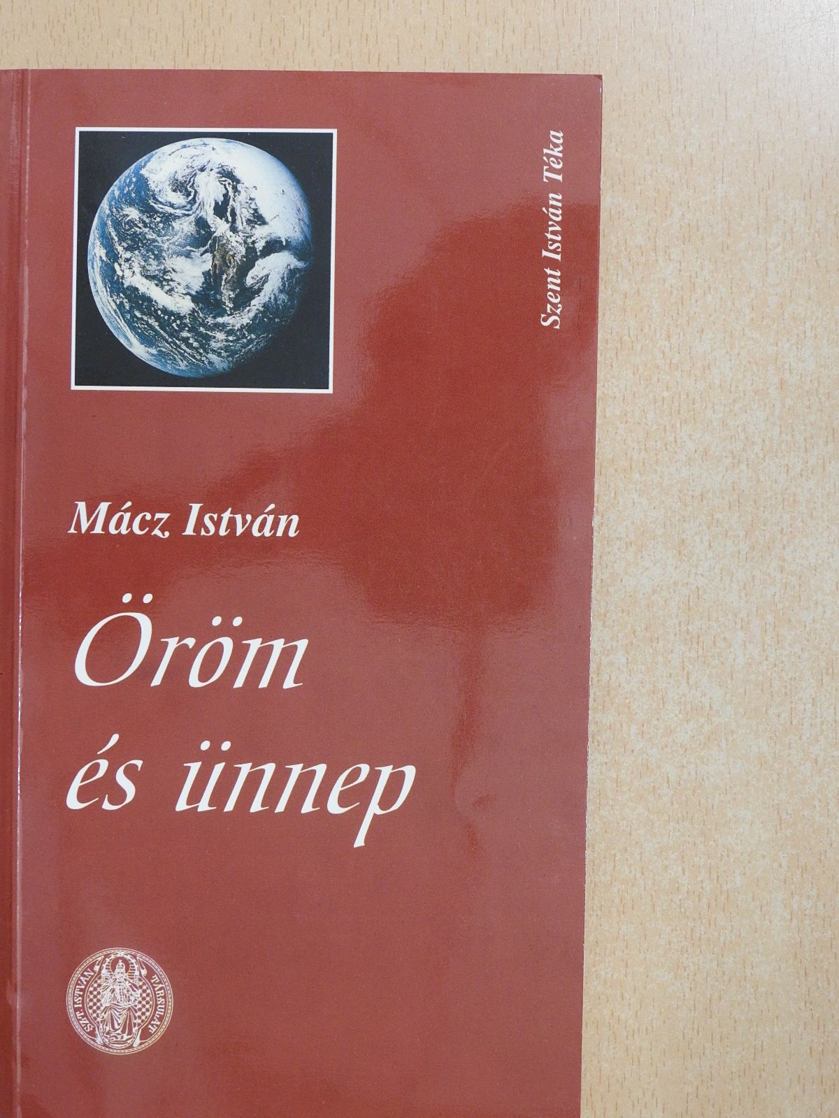 Mácz István - Öröm és ünnep (dedikált példány) [antikvár]