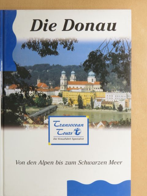 Günter Schöpke - Die Donau [antikvár]