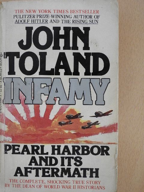 John Toland - Infamy [antikvár]