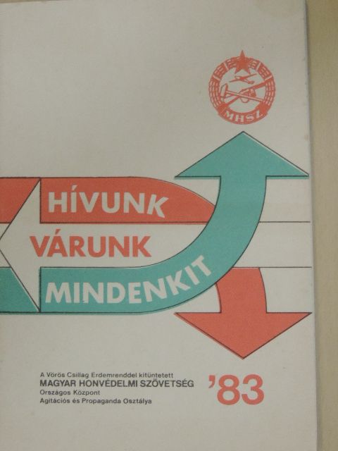 Hívunk, várunk mindenkit 1983 [antikvár]