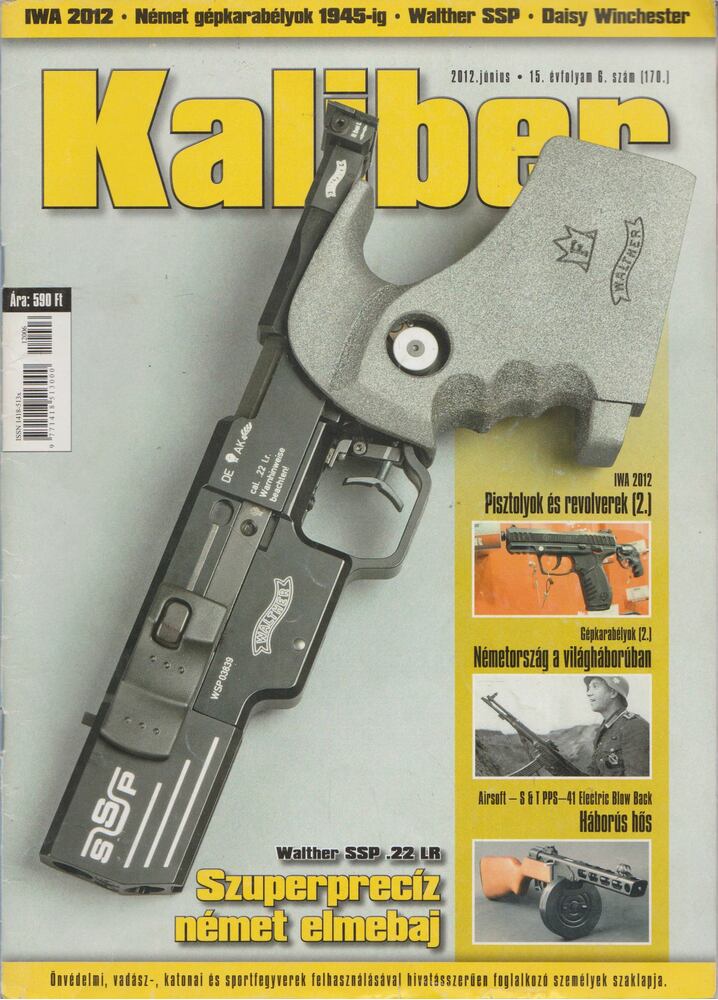 Vass Gábor (főszerk.) - Kaliber 2012. június [antikvár]