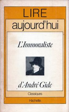 Henri Maillet - L'Immoraliste d'André Gide [antikvár]