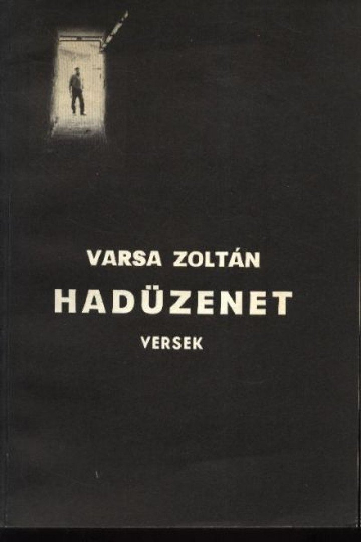 Varsa Zoltán - Hadüzenet [antikvár]