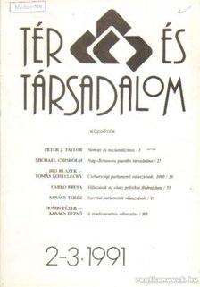 több szerző - Tér és társadalom 1991/2-3. [antikvár]