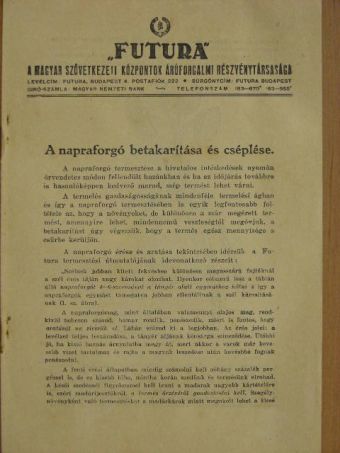 Sass Gábor - A napraforgó betakarítása és cséplése [antikvár]