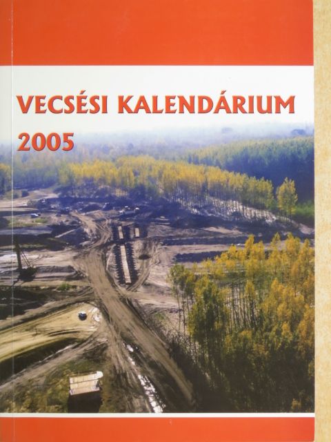 Ambach Mónika - Vecsési kalendárium 2005 [antikvár]