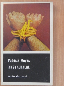 Patricia Moyes - Angyalhalál [antikvár]