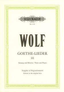 WOLF - GOETHE-LIEDER BAND III.