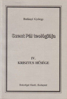 Bulányi György - Krisztus hűsége [antikvár]