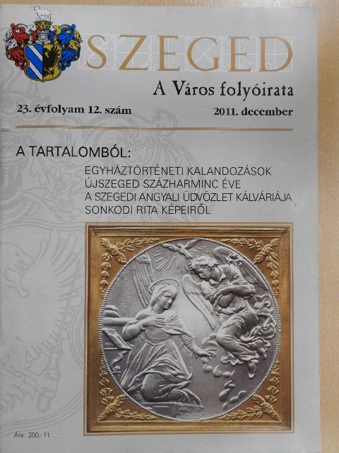 Marton Árpád - Szeged 2011. december [antikvár]