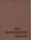 Amit Magyarországról tudni kell [antikvár]