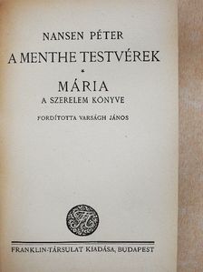 Nansen Péter - A Menthe testvérek/Mária [antikvár]