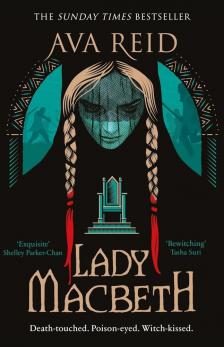 Ava Reid - Lady Macbeth