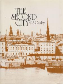 Oakley, Charles Allen - The second city [antikvár]