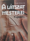 Timár Krisztina - A látszat mesterei [antikvár]