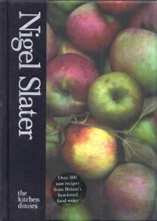 Nigel Slater - The Kitchen Diary [antikvár]