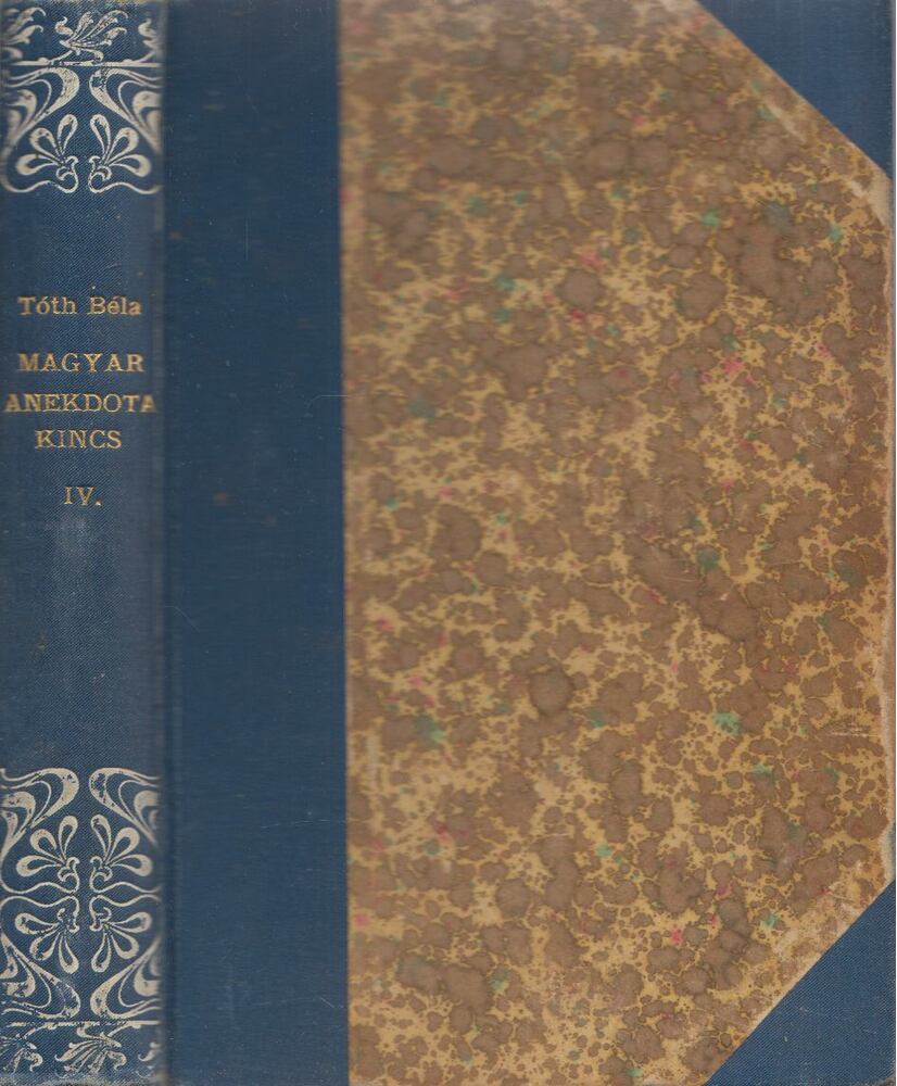 TÓTH BÉLA - Magyar anekdotakincs IV. [antikvár]