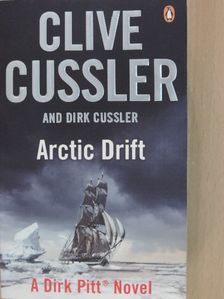 Clive Cussler - Arctic Drift [antikvár]