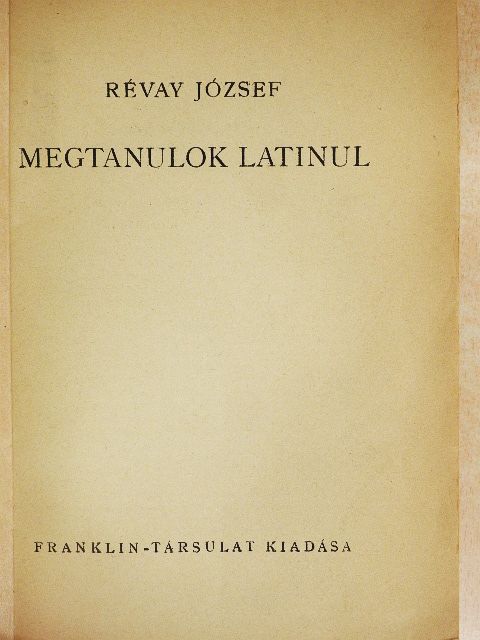 Révay József - Megtanulok latinul [antikvár]