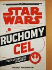 Cecil Castellucci - Star Wars - Ruchomy Cel [antikvár]