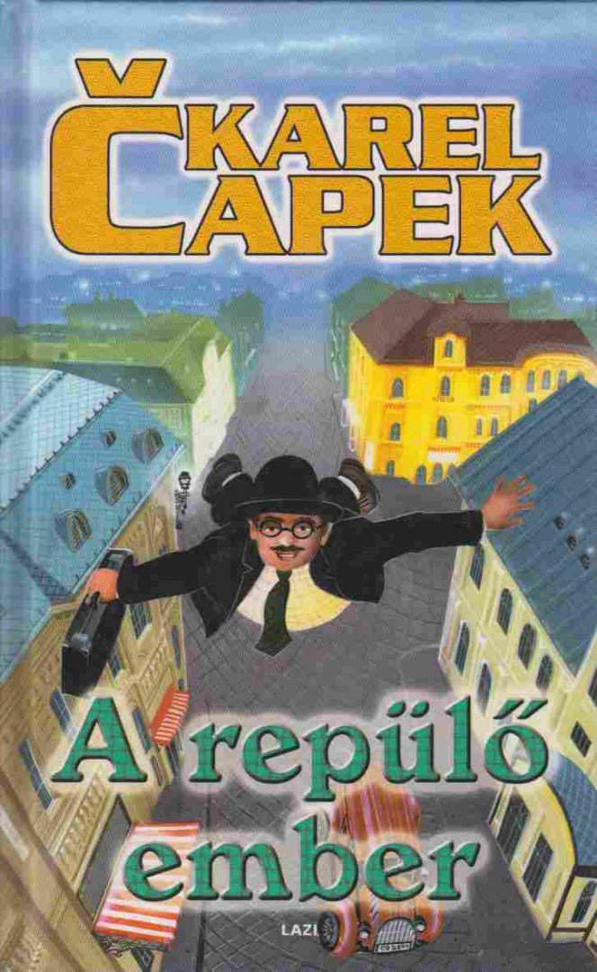 Karel Capek - A repülő ember [antikvár]
