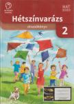 Fülöp Mária , Kóródi Bence - Hétszínvarázs - Olvasókönyv 2 [antikvár]