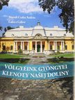 Aszódi Csaba András - Völgyeink gyöngyei [antikvár]