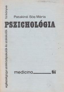Patakiné Sós Mária - Pszichológia [antikvár]