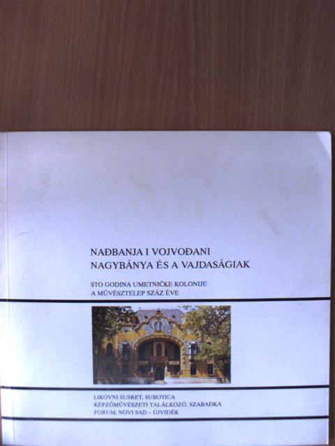 Bela Duranci - Nagybánya és a vajdaságiak [antikvár]