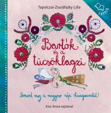 Tapolczai - Zsuráfszky Lilla - Bartók és a tücsöklagzi - Képes lapozó