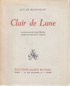 Guy de Maupassant - Clair de Lune [antikvár]