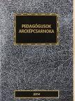 Pedagógusok arcképcsarnoka 2014 [antikvár]