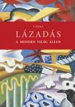 Julius Evola - Lázadás a modern világ ellen [antikvár]