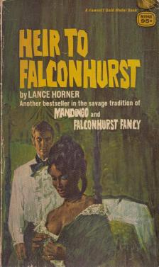 HORNER, LANCE - Heir to Falconhurst [antikvár]