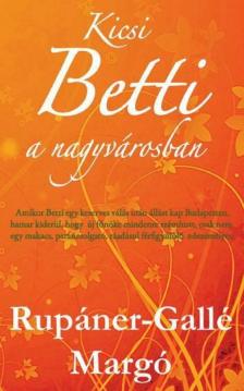 Kicsi Betti a nagyvárosban [antikvár]