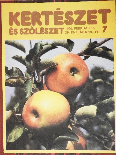 Kiss József - Kertészet és Szőlészet 1990. január-december [antikvár]