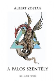 Albert Zoltán - A pálos szentély [eKönyv: epub, mobi]