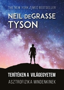 Neil deGrasse Tyson - Terítéken a világegyetem [eKönyv: epub, mobi]