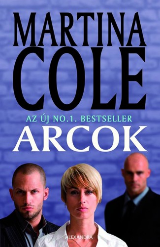 Martina Cole - Arcok [eKönyv: epub, mobi]