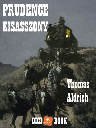 B. S. Aldrich - Prudence kisasszony [eKönyv: epub, mobi]