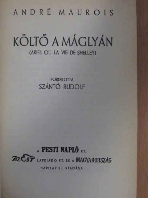 André Maurois - Költő a máglyán [antikvár]