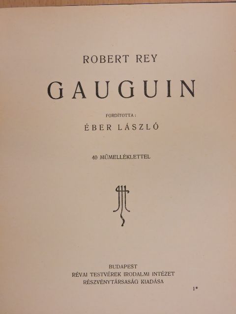Robert Rey - Gauguin [antikvár]
