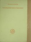 Heinrich Lützeler - Von bleibenden Freuden [antikvár]