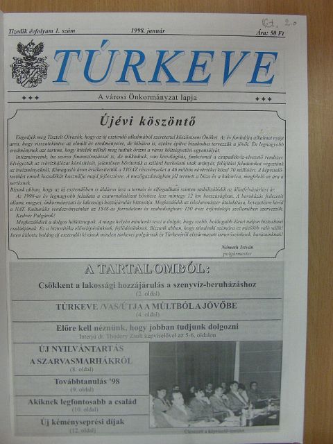Dr. Örsi Julianna - Túrkeve 1998. január-december/Mezőtúr és Vidéke 1998. szeptember 25./Kevi Harangszó 1998. december [antikvár]