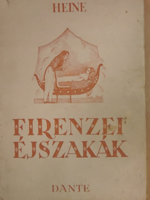 Henrik Heine - Firenzei éjszakák [antikvár]