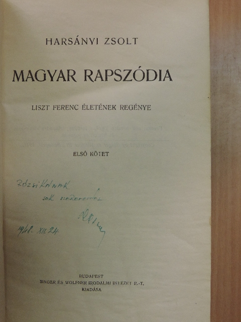 Harsányi Zsolt - Magyar rapszódia I-IV. [antikvár]