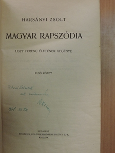 Harsányi Zsolt - Magyar rapszódia I-IV. [antikvár]